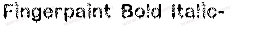 Fingerpaint Bold Italic字体转换